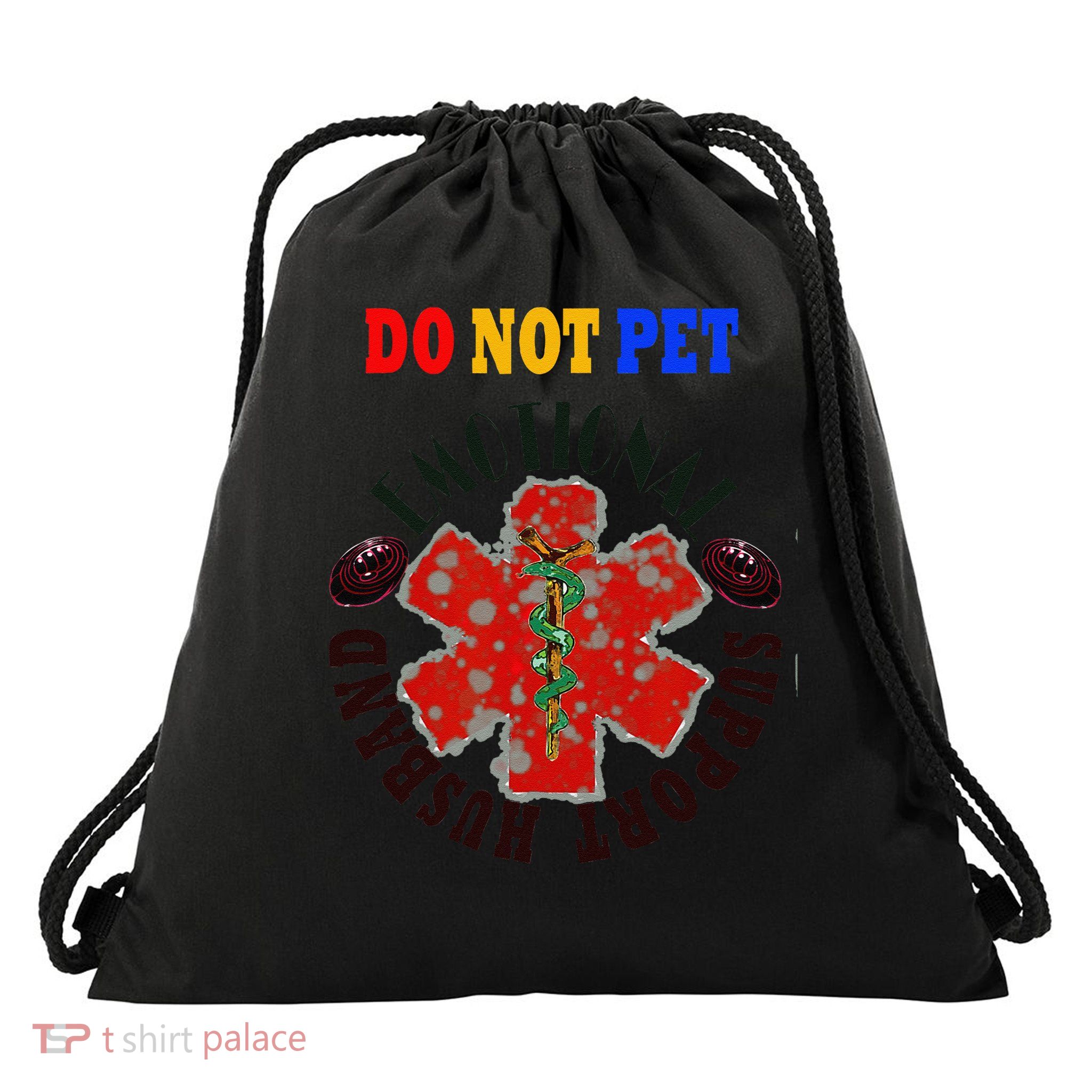 Emotional Support Husband Do Not Pet Drawstring Bag
