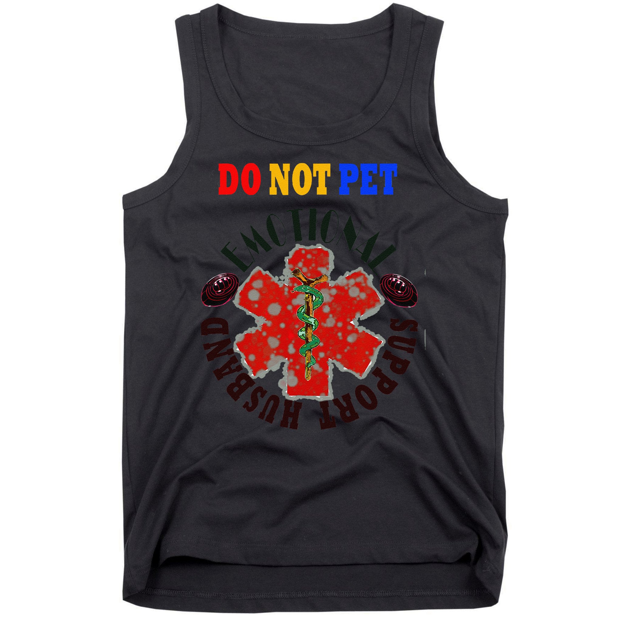 Emotional Support Husband Do Not Pet Tank Top