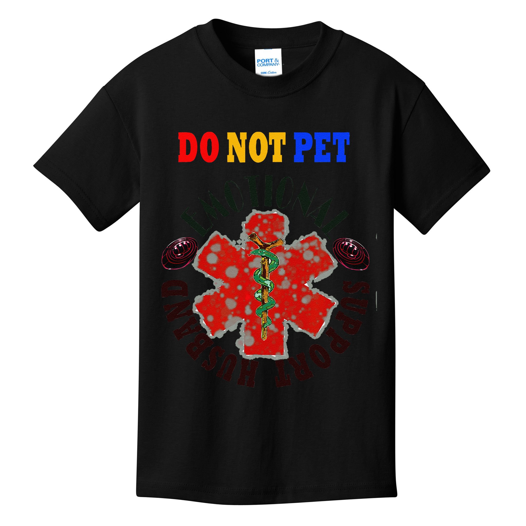 Emotional Support Husband Do Not Pet Kids T-Shirt