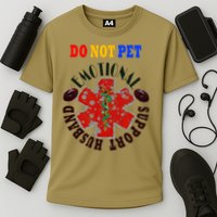 Emotional Support Husband Do Not Pet Cooling Performance Crew T-Shirt