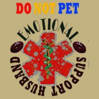 Emotional Support Husband Do Not Pet Cooling Performance Crew T-Shirt