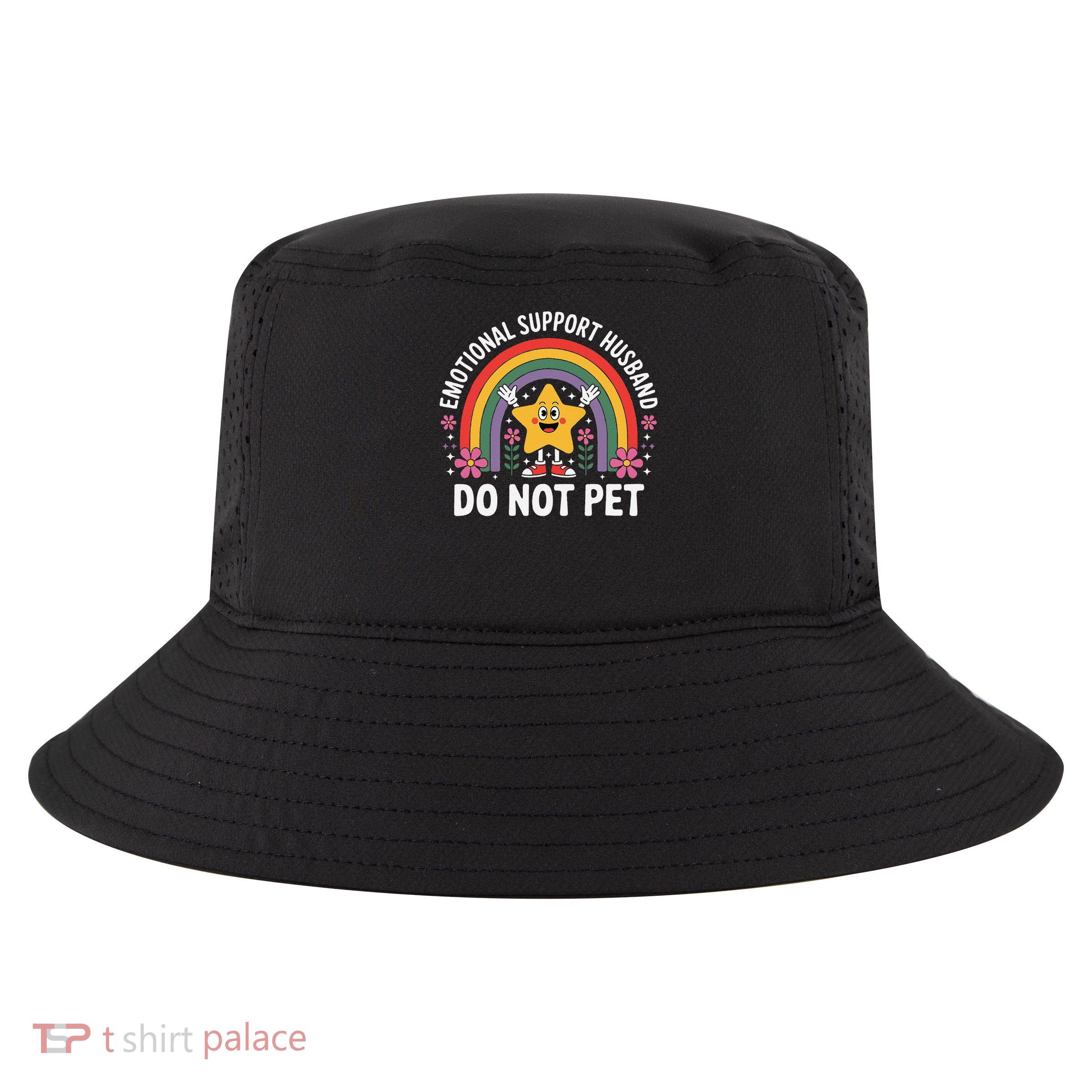 Emotional Support Husband Do Not Pet Cool Comfort Performance Bucket Hat
