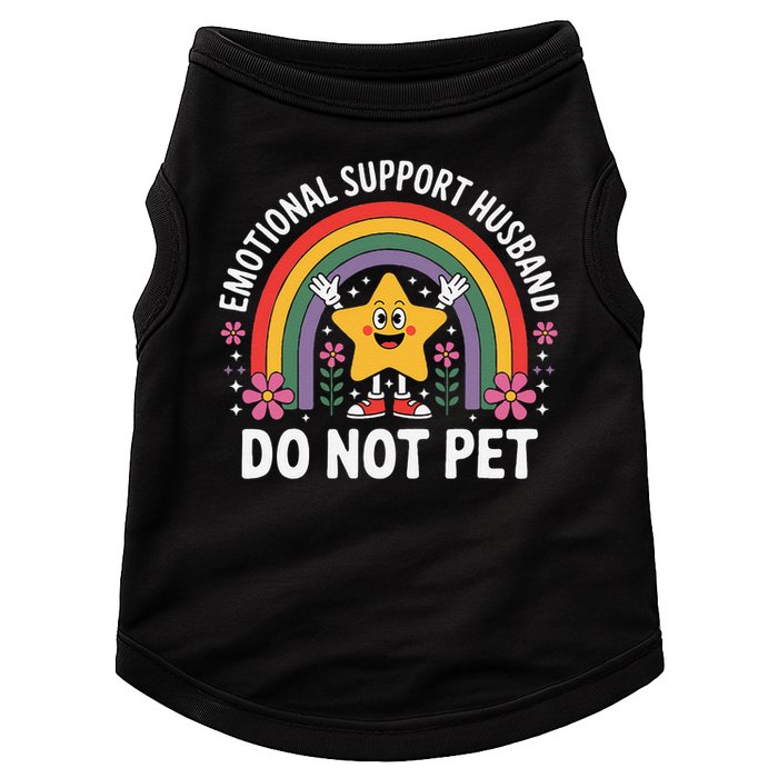 Emotional Support Husband Do Not Pet Doggie Tank