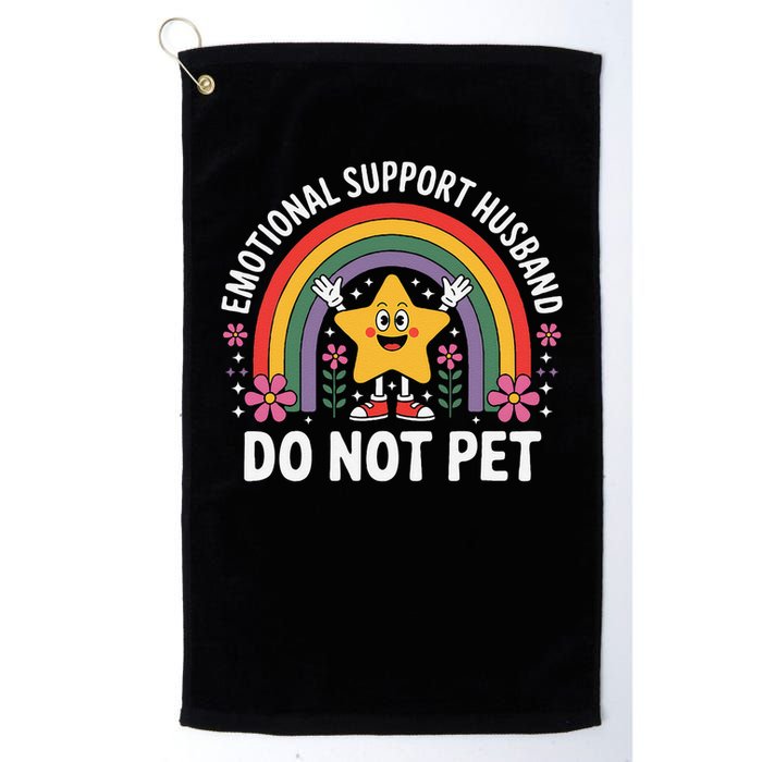 Emotional Support Husband Do Not Pet Golf Towel