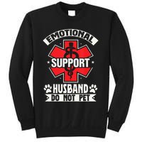 Emotional Support Husband Do Not Pet Meme Sweatshirt
