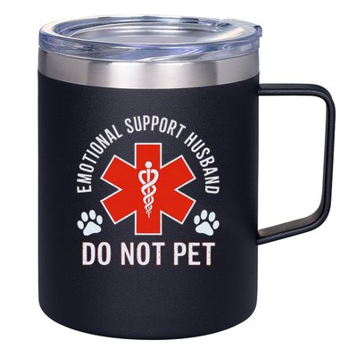Emotional Support Husband Do Not Pet 12oz Stainless Steel Coffee Mug