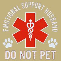 Emotional Support Husband Do Not Pet Performance Shirt