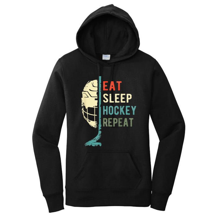 Eat Sleep Hockey Repeat Hockey Funny Ice Hockey Women's Pullover Hoodie