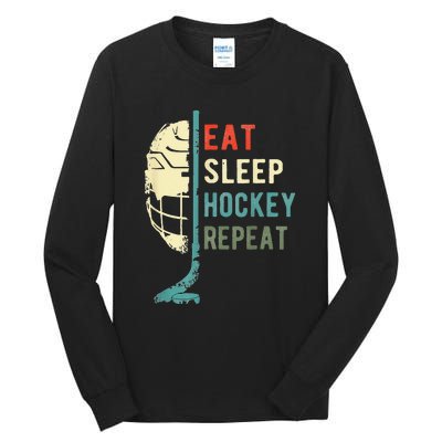 Eat Sleep Hockey Repeat Hockey Funny Ice Hockey Tall Long Sleeve T-Shirt