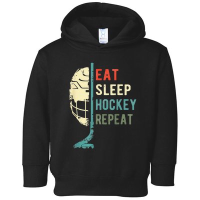 Eat Sleep Hockey Repeat Hockey Funny Ice Hockey Toddler Hoodie