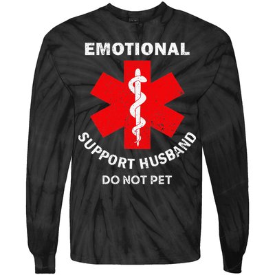Emotional Support Husband Do Not Pet Tie-Dye Long Sleeve Shirt