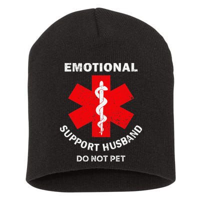 Emotional Support Husband Do Not Pet Short Acrylic Beanie