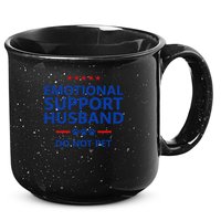 Emotional Support Husband Do Not Pet - Funny Husband 15oz Campfire Ceramic Mug