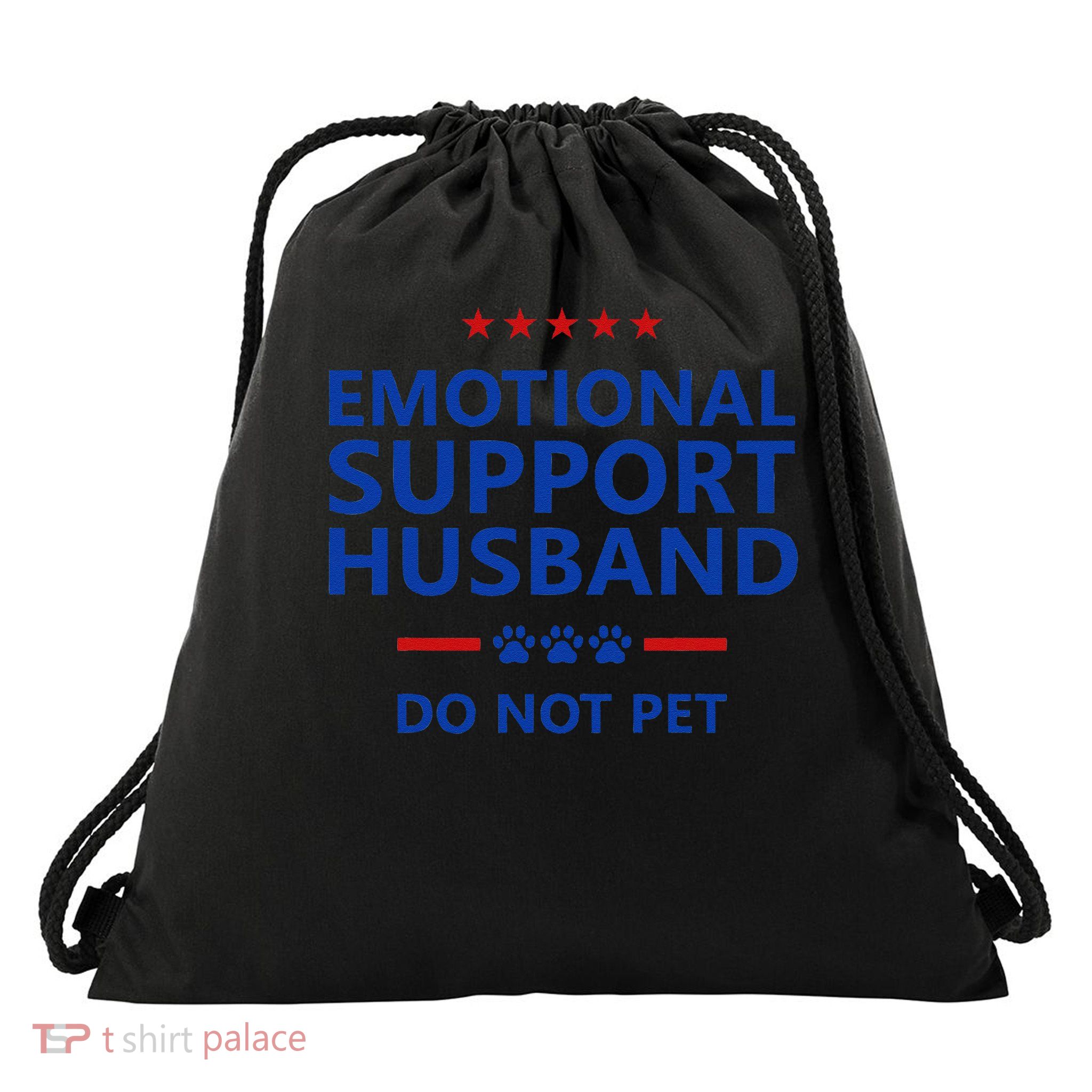 Emotional Support Husband Do Not Pet - Funny Husband Drawstring Bag