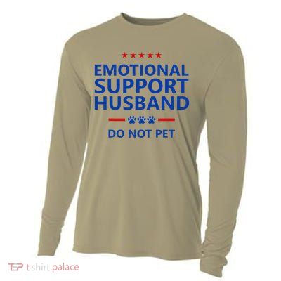 Emotional Support Husband Do Not Pet - Funny Husband Cooling Performance Long Sleeve Crew