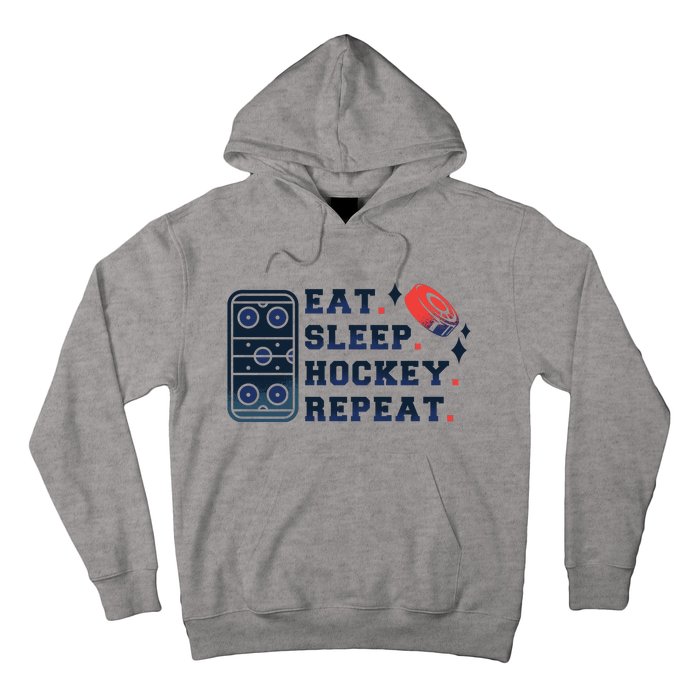 Eat Sleep Hockey Repeat Hoodie