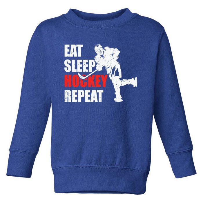 Eat Sleep Hockey Repeat Funny Gift Toddler Sweatshirt