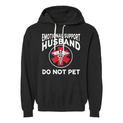 Emotional Support Husband Do Not Pet Garment-Dyed Fleece Hoodie