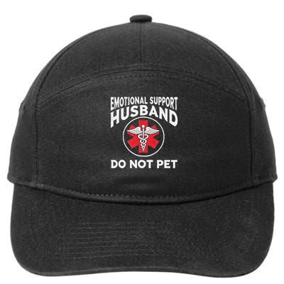 Emotional Support Husband Do Not Pet 7-Panel Snapback Hat
