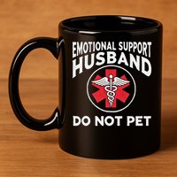 Emotional Support Husband Do Not Pet 11oz C Handle Ceramic Mug