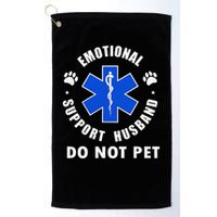 Emotional Support Husband Do Not Pet Golf Towel