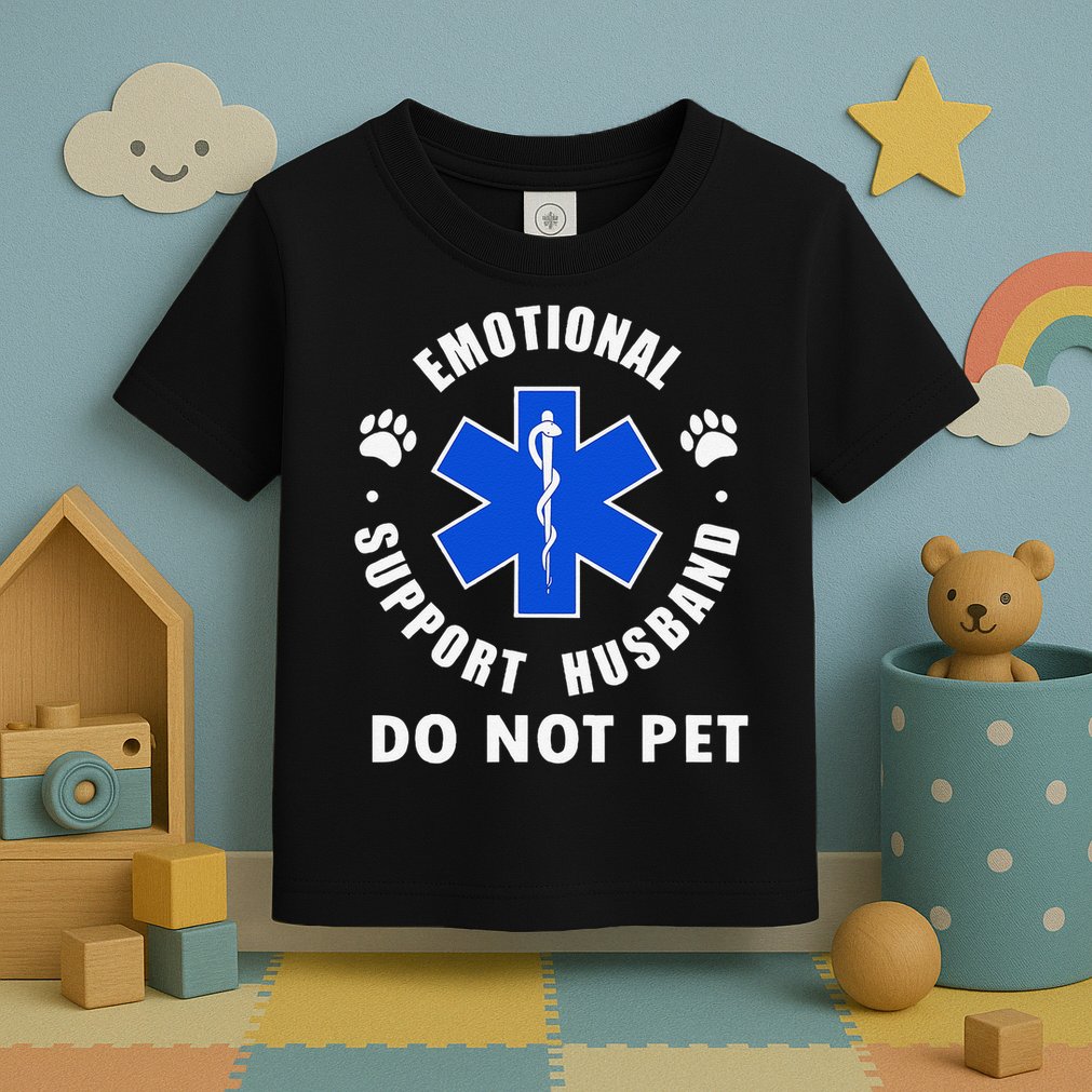 Emotional Support Husband Do Not Pet Toddler T-Shirt