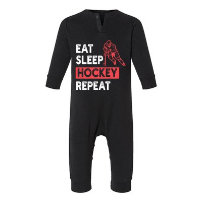 Eat Sleep Hockey Repeat Tees Ice Hockey Lovers Joke Gift Infant Fleece One Piece