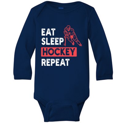 Eat Sleep Hockey Repeat Tees Ice Hockey Lovers Joke Gift Baby Long Sleeve Bodysuit