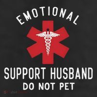 Emotional Support Husband Do Not Pet Funny Cool Comfort Performance Bucket Hat