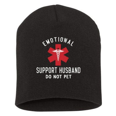Emotional Support Husband Do Not Pet Funny Short Acrylic Beanie