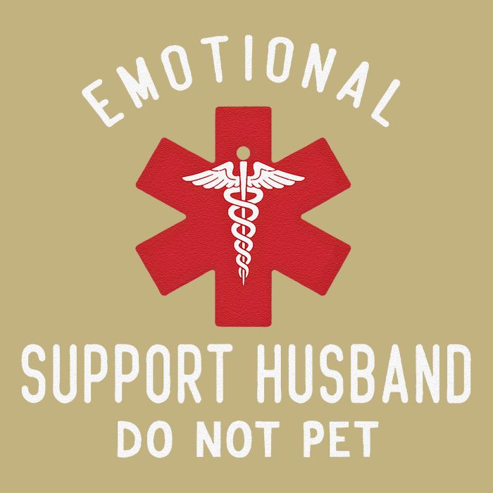 Emotional Support Husband Do Not Pet Funny Magnet