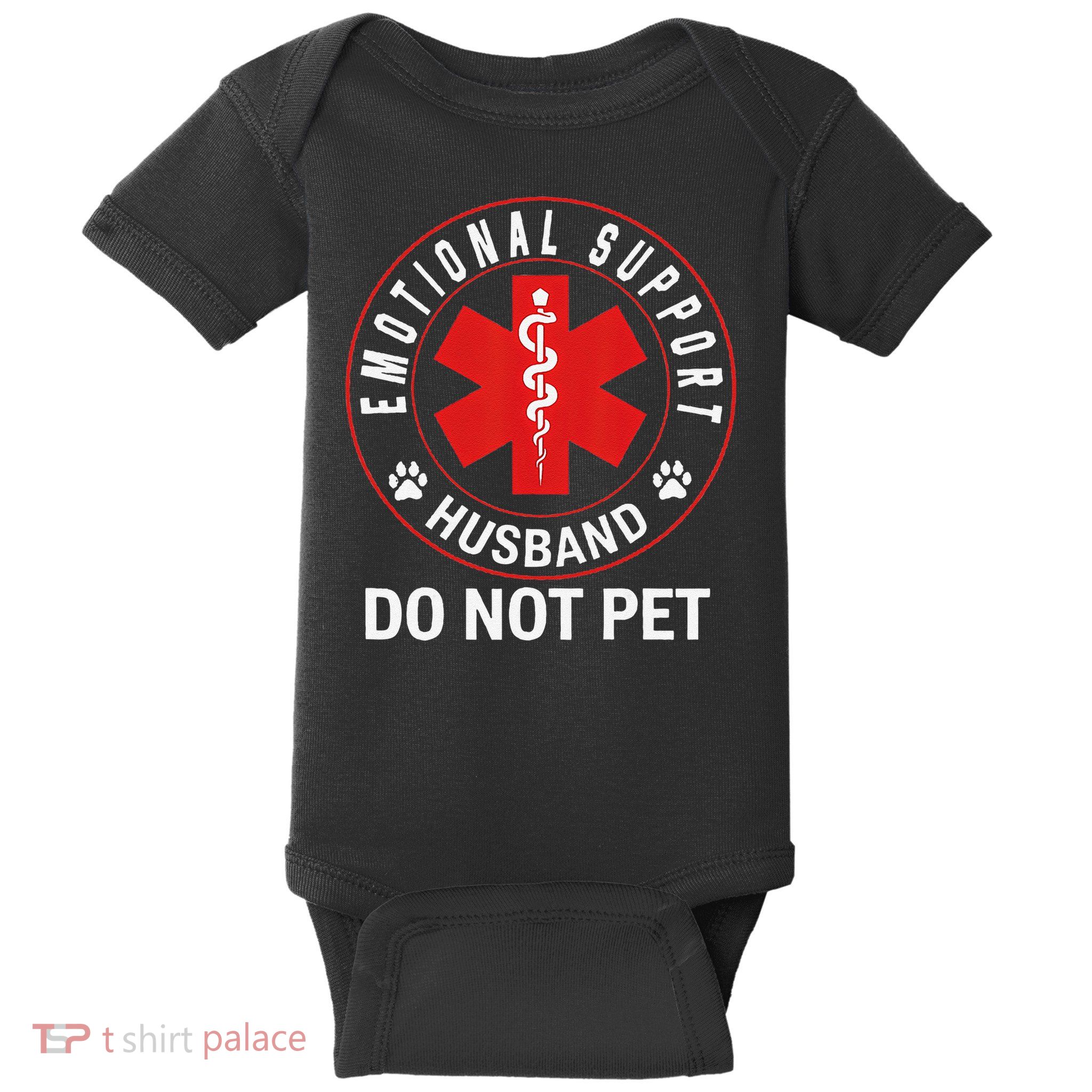 Emotional Support Husband Do Not Pet Baby Bodysuit