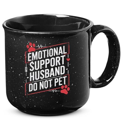 Emotional Support Husband Do Not Pet Women Funny 15oz Campfire Ceramic Mug