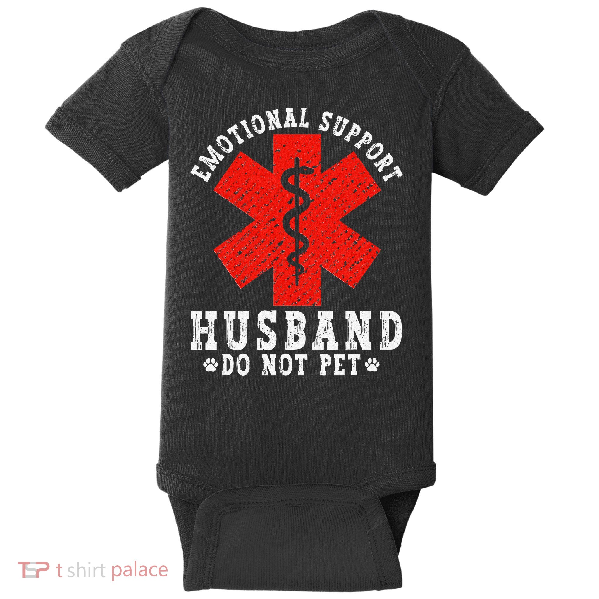 Emotional Support Husband Do Not Pet Baby Bodysuit