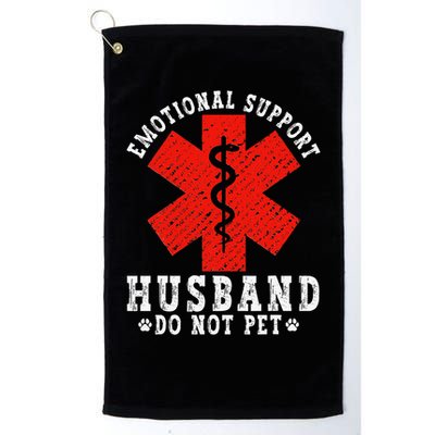 Emotional Support Husband Do Not Pet Golf Towel