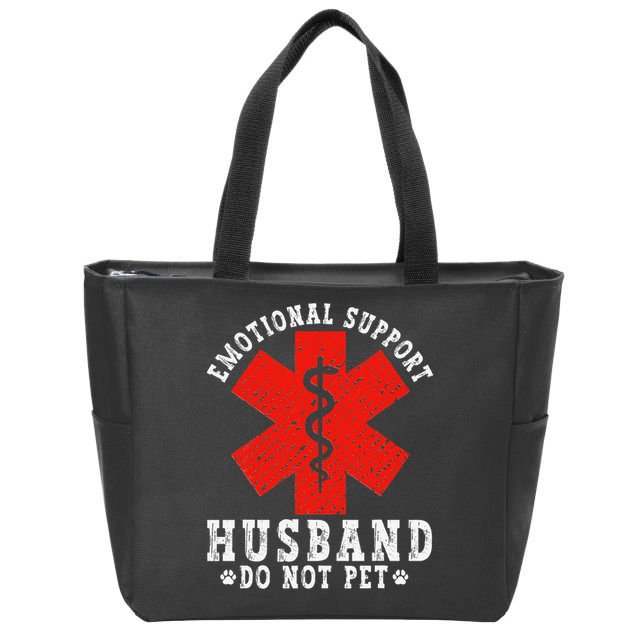 Emotional Support Husband Do Not Pet Zip Tote Bag