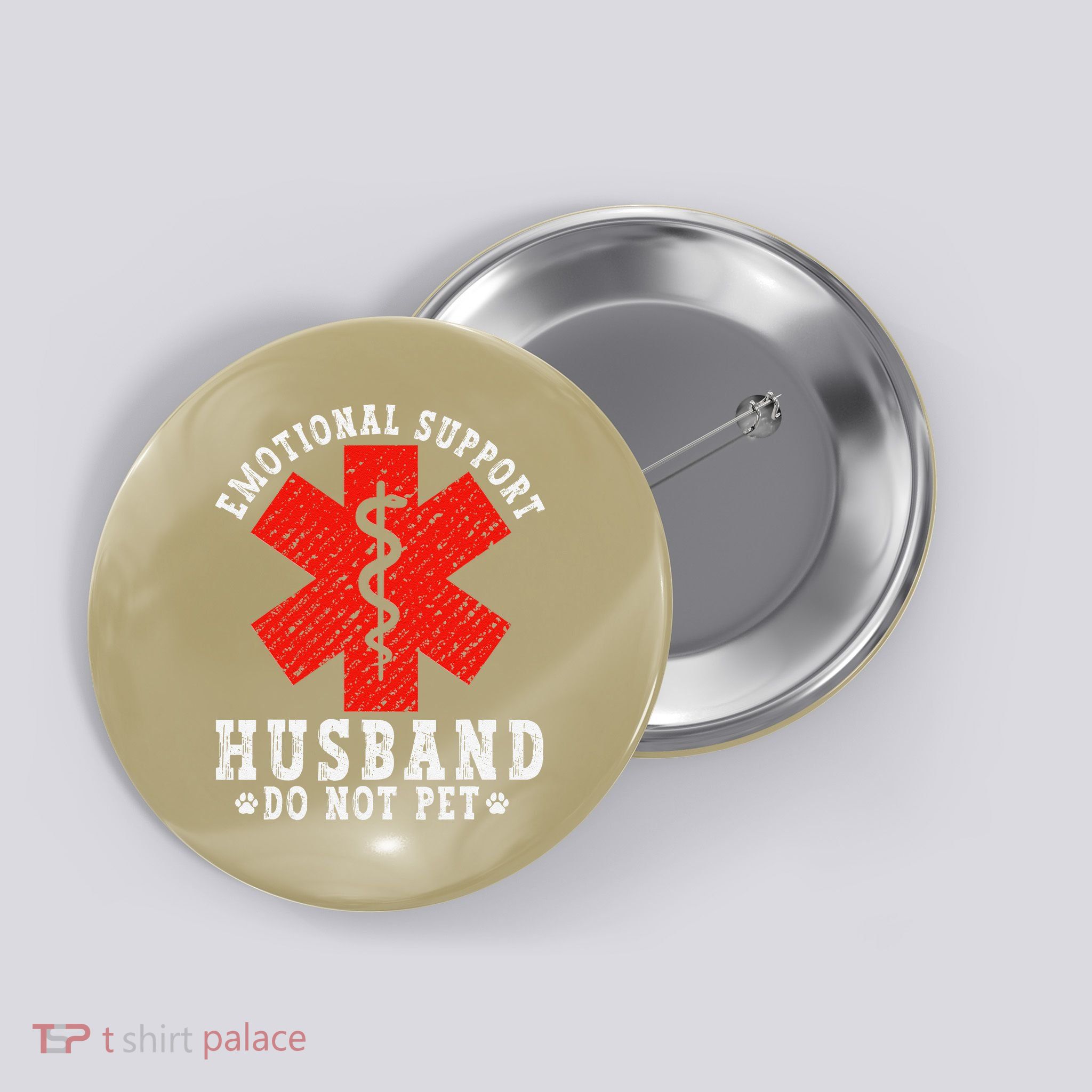 Emotional Support Husband Do Not Pet Button
