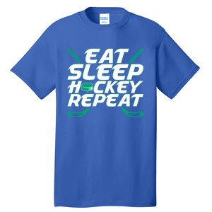 Eat Sleep Hockey Repeat Themed Fanatic Cool Gift Tall T-Shirt