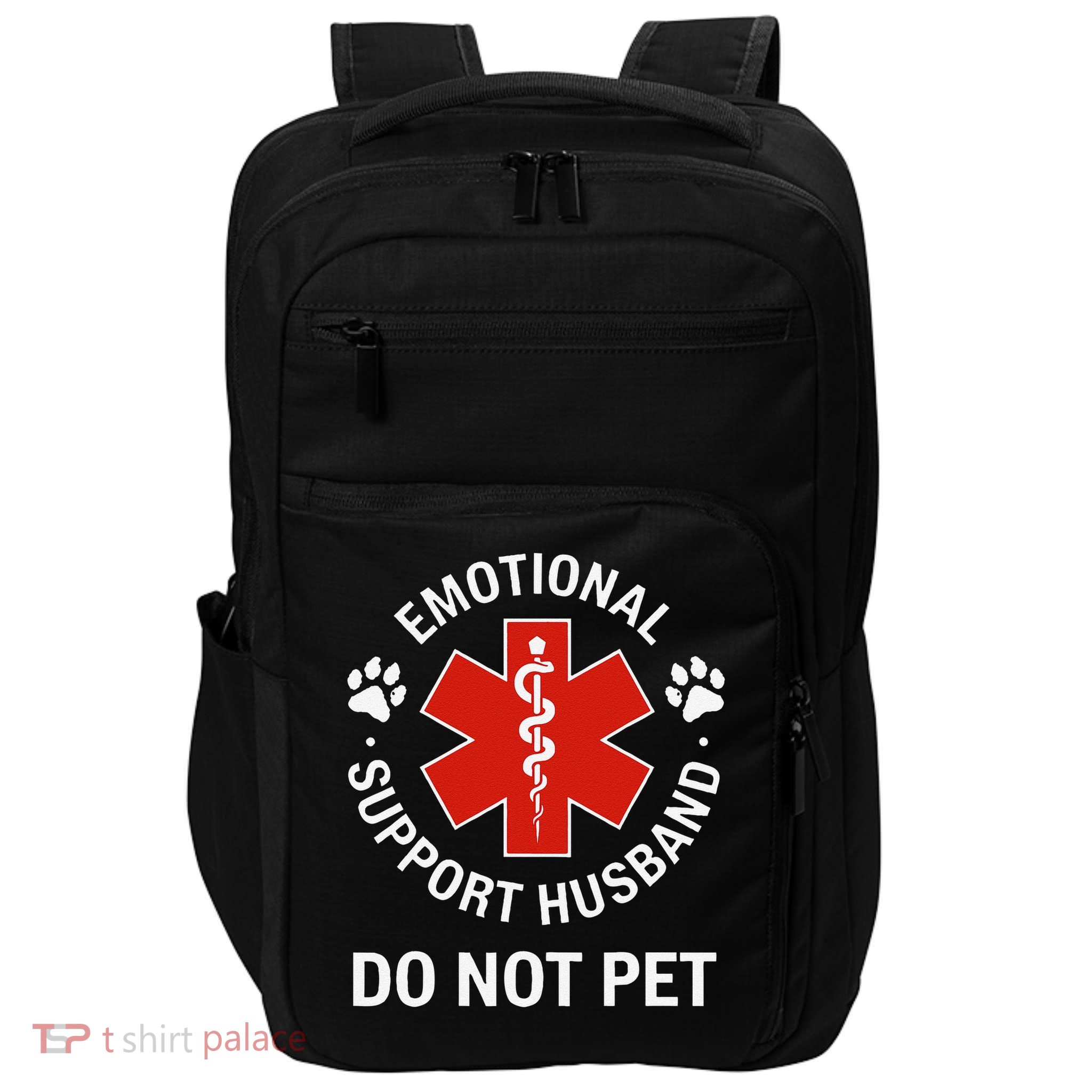 Emotional Support Husband Do Not Pet Cool Husband Impact Tech Backpack