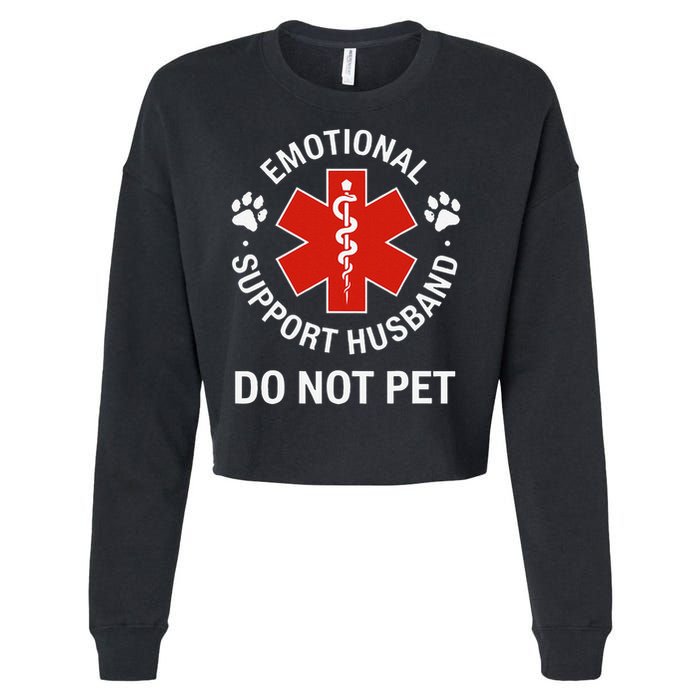 Emotional Support Husband Do Not Pet Cool Husband Cropped Pullover Crew