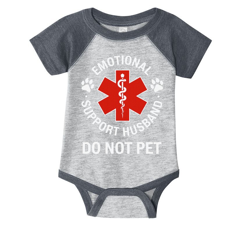 Emotional Support Husband Do Not Pet Cool Husband Infant Baby Jersey Bodysuit
