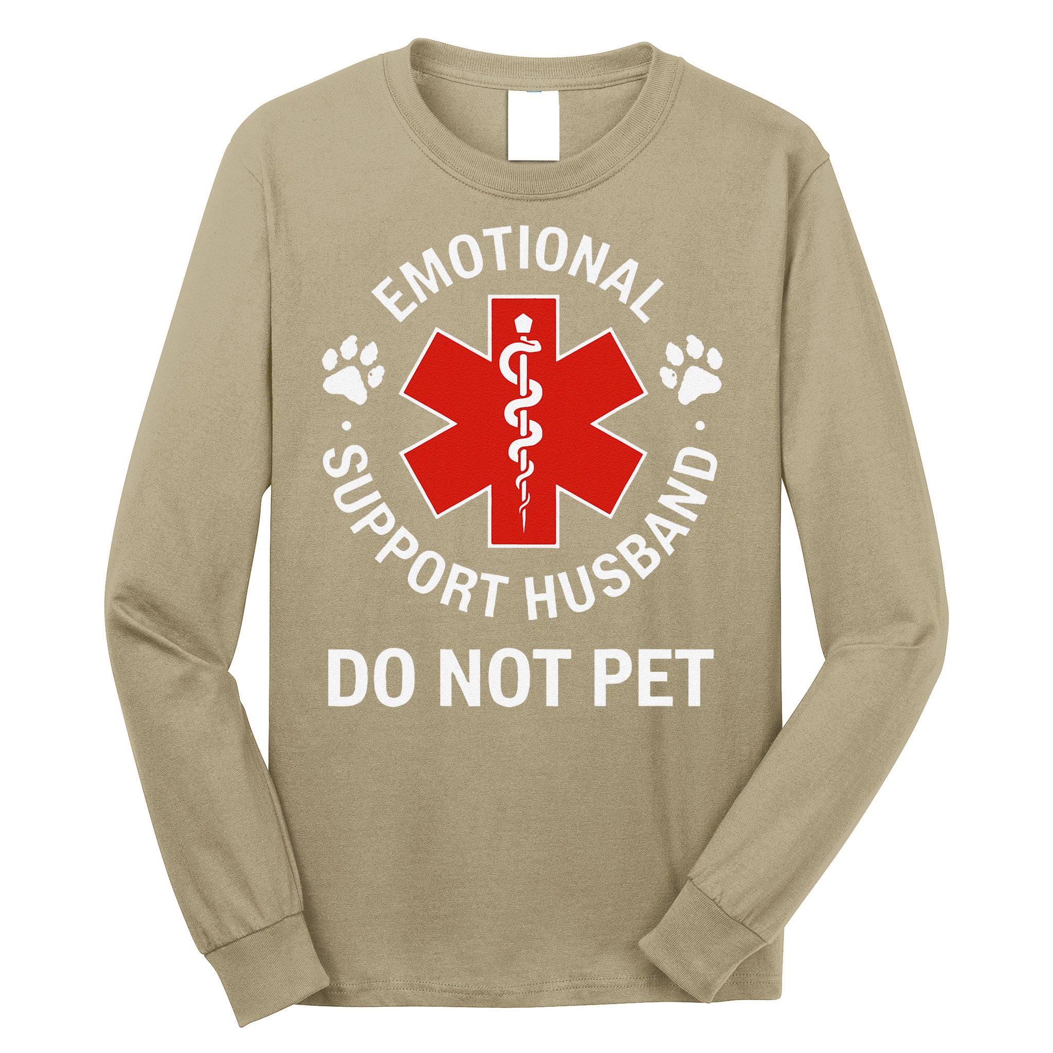 Emotional Support Husband Do Not Pet Cool Husband Long Sleeve Shirt