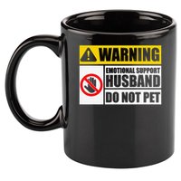 Emotional Support Husband Do Not Pet Funny Warning Sign 11oz C Handle Ceramic Mug