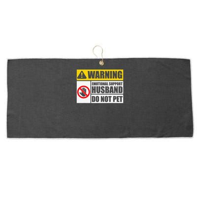 Emotional Support Husband Do Not Pet Funny Warning Sign Large Microfiber Waffle Golf Towel