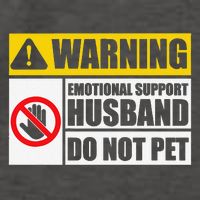 Emotional Support Husband Do Not Pet Funny Warning Sign Vector Backpack