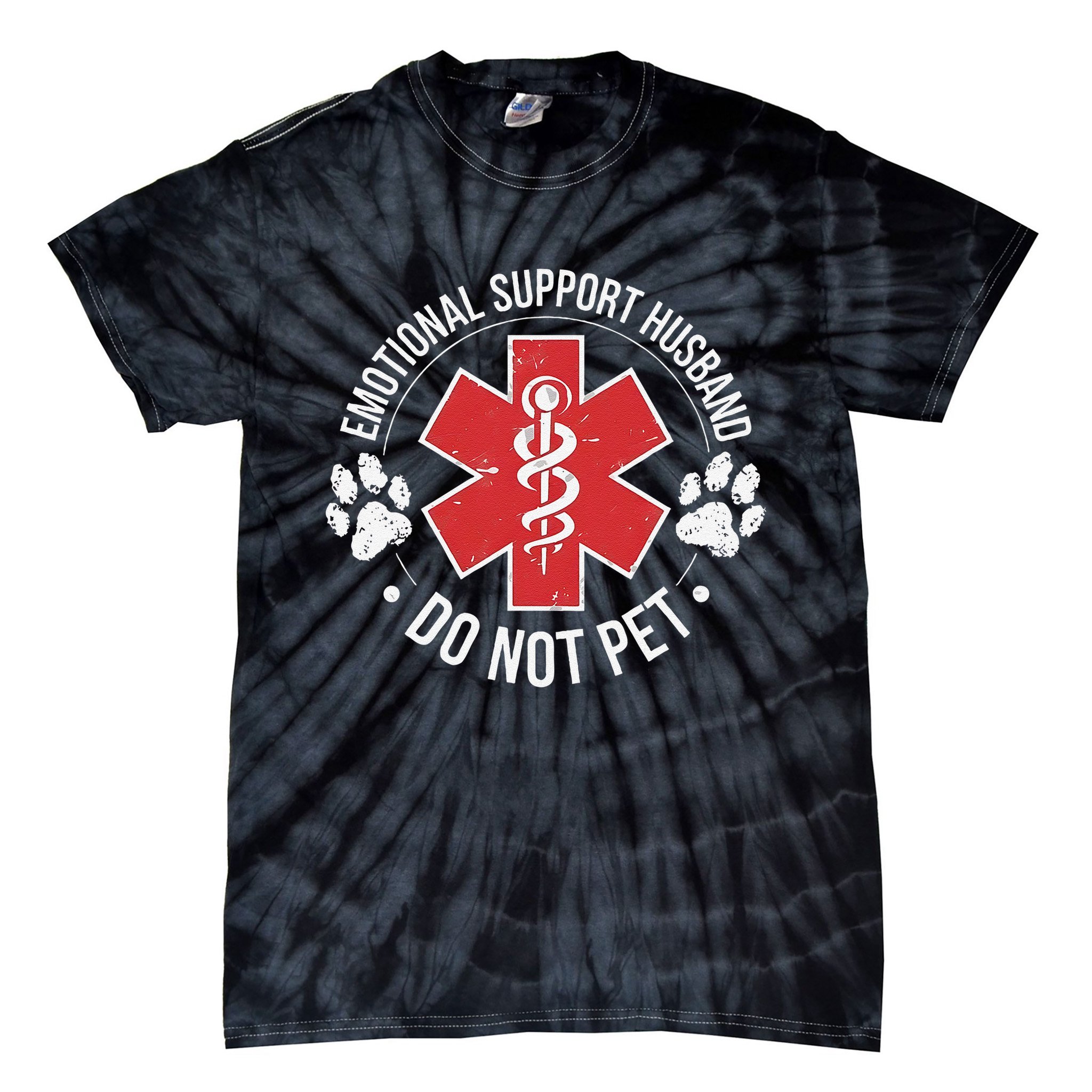 Emotional Support Husband Do Not Pet Gag Design Apparel Tie-Dye T-Shirt