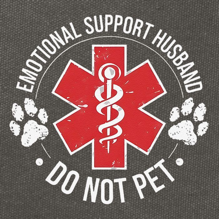 Emotional Support Husband Do Not Pet Gag Design Apparel Cotton Canvas Backpack
