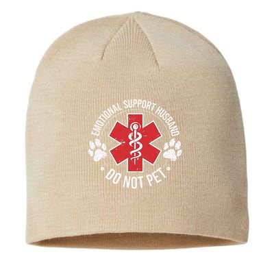 Emotional Support Husband Do Not Pet Gag Design Apparel Sustainable Beanie