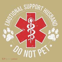 Emotional Support Husband Do Not Pet Gag Design Apparel Magnet