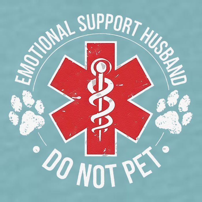 Emotional Support Husband Do Not Pet Gag Design Apparel Sueded Cloud Jersey T-Shirt